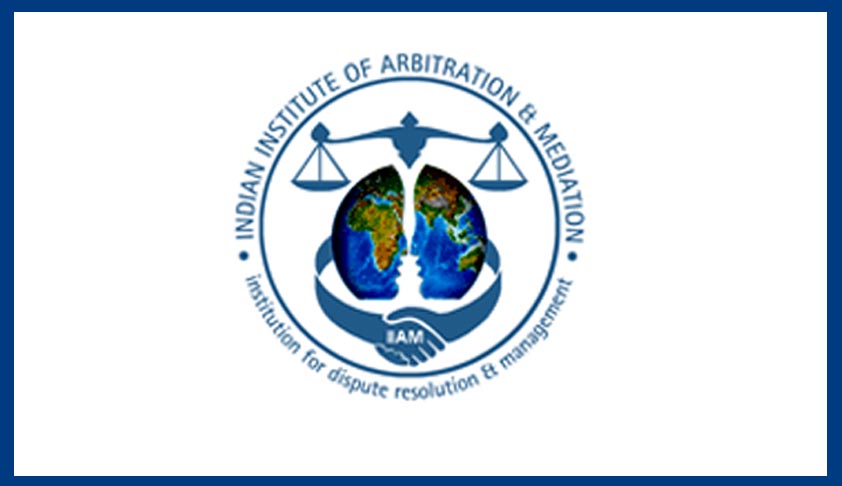 Indian Institute of Arbitration and Mediation offers Certificate Program in Arbitration Law at Kochi Indian Institute of Arbitration and Mediation offers Certificate Program in Arbitration Law at Kochi