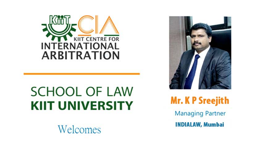 KIIT Centre for International Arbitration organizes seventh guest lecture for General Arbitration Certificate Course (GACC) KIIT Centre for International Arbitration organizes seventh guest lecture for General Arbitration Certificate Course (GACC)