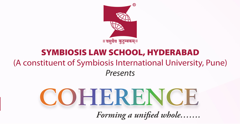 First International Multidisciplinary Law Conference - Symbiosis Law School, Hyderabad First International Multidisciplinary Law Conference - Symbiosis Law School, Hyderabad