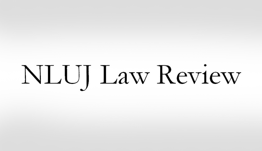 Call for Submissions; NLUJ Law Review Call for Submissions; NLUJ Law Review