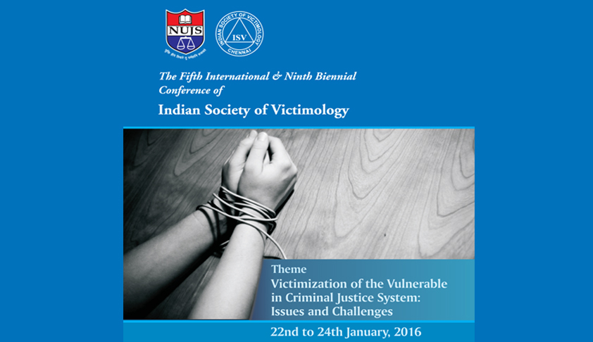 The Fifth international and Ninth Biennial Conference of Indian Society of Victimology The Fifth international and Ninth Biennial Conference of Indian Society of Victimology