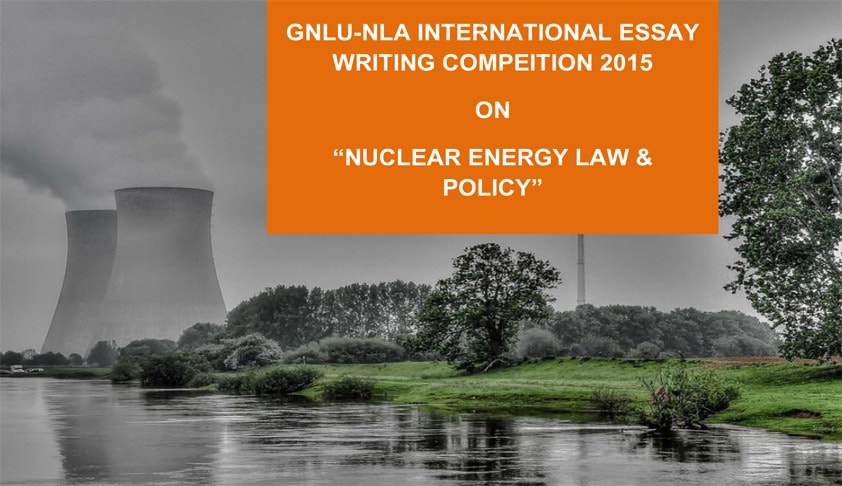 GNLU-NLA- International Essay Competition 2015 GNLU-NLA- International Essay Competition 2015