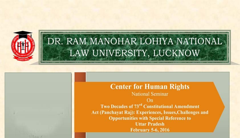 National seminar on “Two Decades of 73rd Constitutional Amendment Act (Panchayat Raj) National seminar on “Two Decades of 73rd Constitutional Amendment Act (Panchayat Raj)