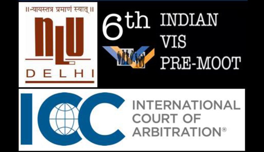 NLU Delhi to host 6th Indian Vis Pre-Moot for the Willem C. Vis International Commercial Arbitration Moot Court Competition NLU Delhi to host 6th Indian Vis Pre-Moot for the Willem C. Vis International Commercial Arbitration Moot Court Competition