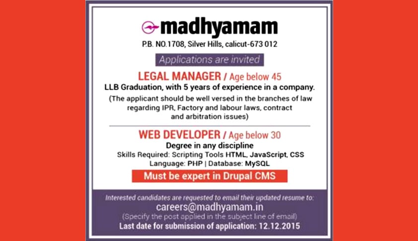 Legal Manager Vacancy at Madhyamam Legal Manager Vacancy at Madhyamam