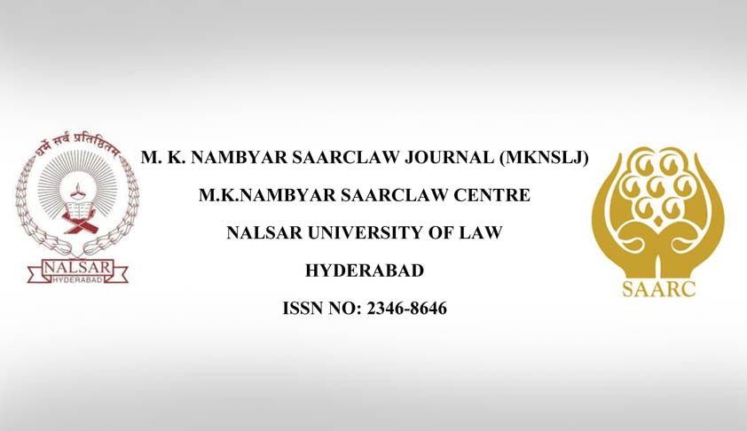 Call for Papers: NALSAR’s SAARC Law Journal Call for Papers: NALSAR’s SAARC Law Journal