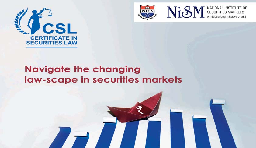 Certificate Course in Securities Law National Institute of Securities and WBNUJS Certificate Course in Securities Law National Institute of Securities and WBNUJS