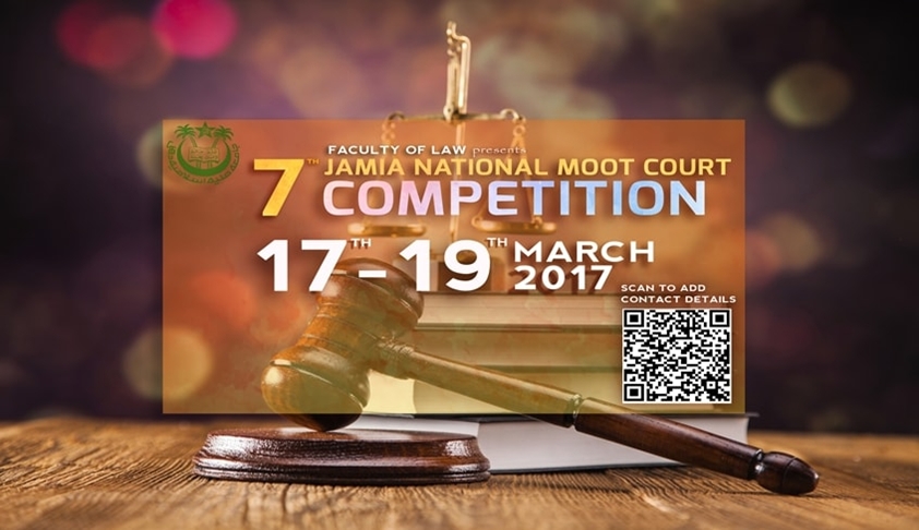 7th Jamia National Moot Court Competition 2017 7th Jamia National Moot Court Competition 2017
