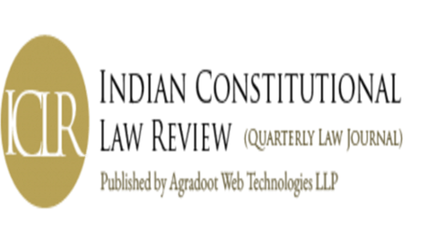 Call for Papers: Indian Constitutional Law Review Call for Papers: Indian Constitutional Law Review