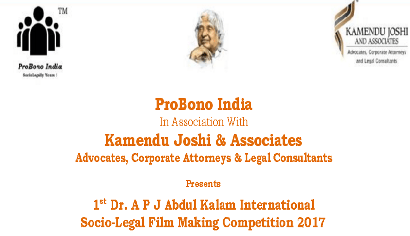 1st Dr. A P J Abdul Kalam International Socio-Legal Film Making Competition, 2017 1st Dr. A P J Abdul Kalam International Socio-Legal Film Making Competition, 2017