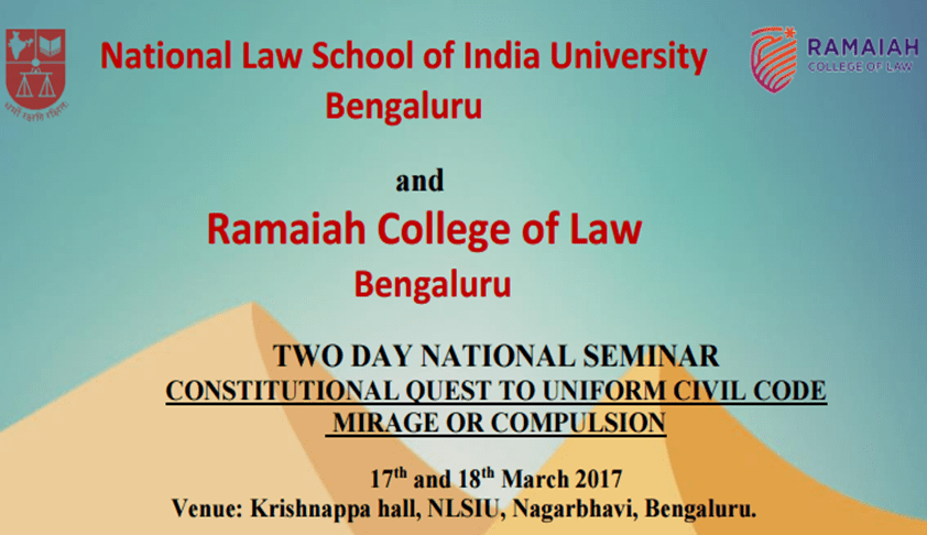 Two Day National Seminar on Constitutional Quest to Uniform Civil Code Mirage Or Compulsion And Drafting Competition Two Day National Seminar on Constitutional Quest to Uniform Civil Code Mirage Or Compulsion And Drafting Competition