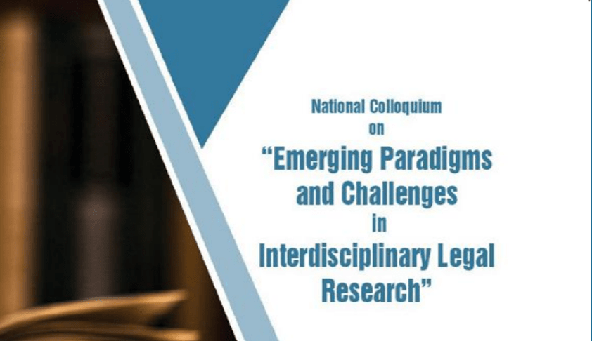 3rd IIT Kharagpur’s National Colloquium on Emerging Paradigms and Challenges in Interdisciplinary Legal Research 3rd IIT Kharagpur’s National Colloquium on Emerging Paradigms and Challenges in Interdisciplinary Legal Research