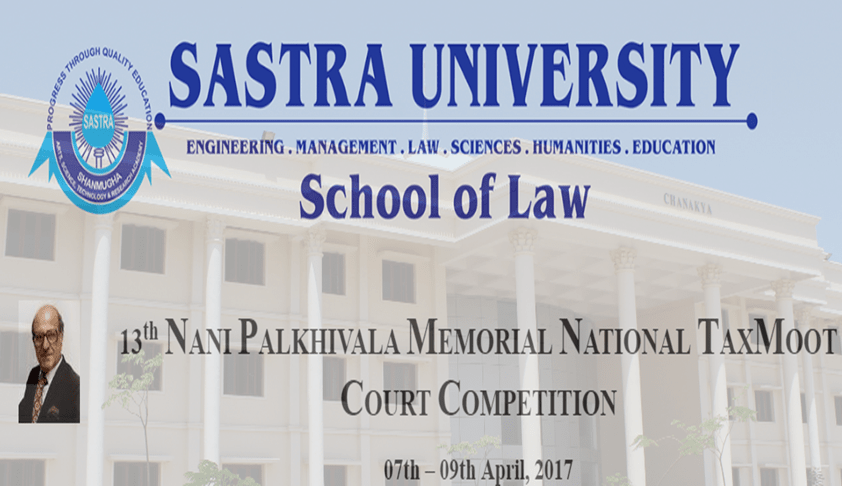 13th Nani Palkhivala Memorial National Tax Moot Court Competition, 2017 13th Nani Palkhivala Memorial National Tax Moot Court Competition, 2017