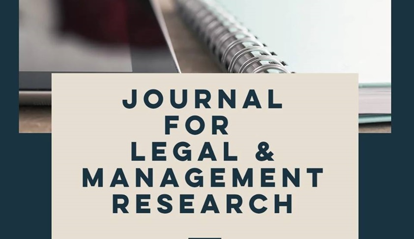 Call for Papers: Journal for Legal and Management Research, Volume 1 Issue 1 Call for Papers: Journal for Legal and Management Research, Volume 1 Issue 1