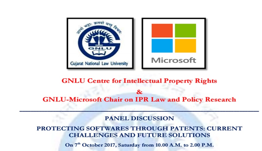 GNLU Panel Discussion On Protecting Software’s Through Patents: Current Challenges And Future Solutions GNLU Panel Discussion On Protecting Software’s Through Patents: Current Challenges And Future Solutions