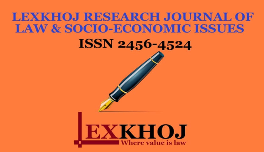 Call for Papers: Lexkhoj Research Journal of Law and Socio-Economic Issues, Vol. 1 Issue IV Call for Papers: Lexkhoj Research Journal of Law and Socio-Economic Issues, Vol. 1 Issue IV