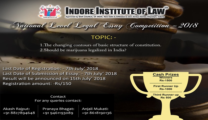 Call For Submissions: Indore Institute Of Law’s Nat’l Legal Essay Competition Call For Submissions: Indore Institute Of Law’s Nat’l Legal Essay Competition