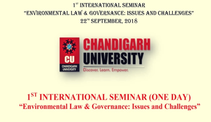 1st International Seminar “Environmental Law & Governance: Issue And Challenges” 22nd September, 2018 1st International Seminar “Environmental Law & Governance: Issue And Challenges” 22nd September, 2018
