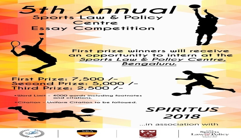 Spiritus-SLPC-NLSIU Annual Sports Law Essay Competition 2018: Submit by Nov 22 Spiritus-SLPC-NLSIU Annual Sports Law Essay Competition 2018: Submit by Nov 22