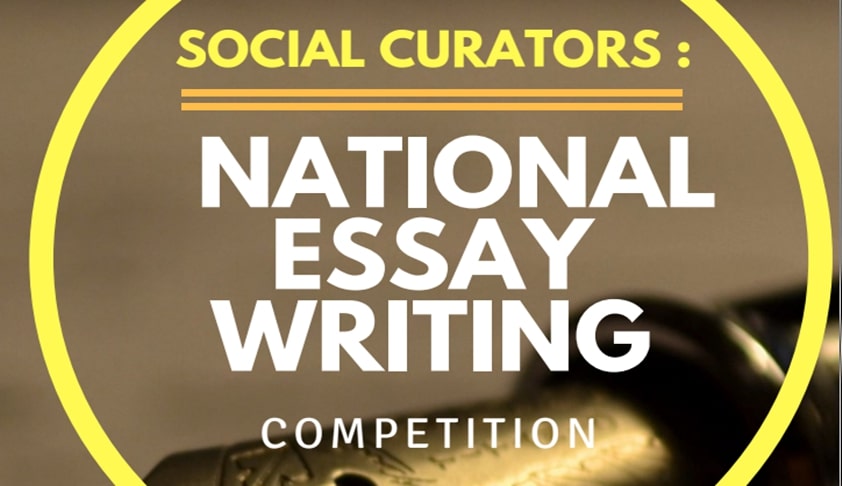 Call For Entries: Social Curators’ National Essay Competition Call For Entries: Social Curators’ National Essay Competition