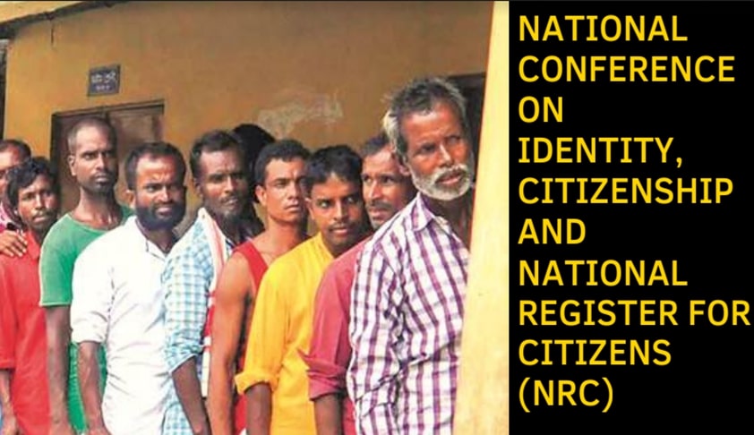 Call For Papers: National Conference On Identity, Citizenship & National Register For Citizens Call For Papers: National Conference On Identity, Citizenship & National Register For Citizens