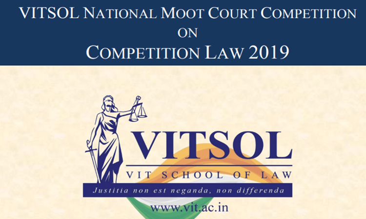 VITSOL National Moot Court Competition On Competition Law 2019 VITSOL National Moot Court Competition On Competition Law 2019
