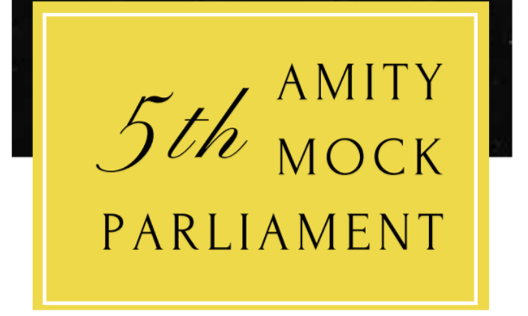 Amity Mock Parliament To Be Held From 27th To 28th Feb Amity Mock Parliament To Be Held From 27th To 28th Feb