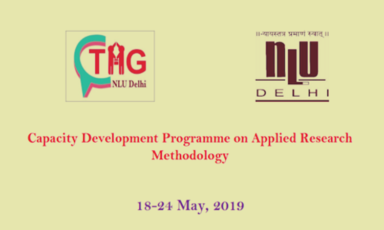 Call For Proposals: NLU Delhis Programme On Applied Research Methodology Call For Proposals: NLU Delhis Programme On Applied Research Methodology