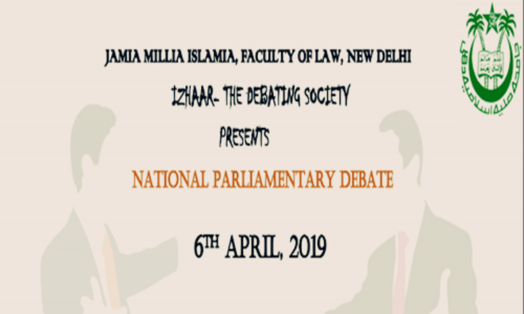 National British Parliamentary Debate At Jamia Millia Islamia, Delhi National British Parliamentary Debate At Jamia Millia Islamia, Delhi