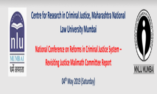 Call For Papers: National Conference On Reforms In Criminal Justice System At MNLU Call For Papers: National Conference On Reforms In Criminal Justice System At MNLU