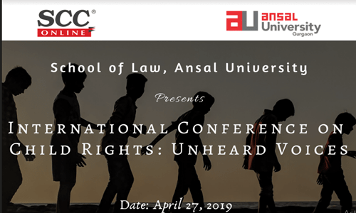 Call For Papers: International Conference on Child Rights At Ansal University Call For Papers: International Conference on Child Rights At Ansal University
