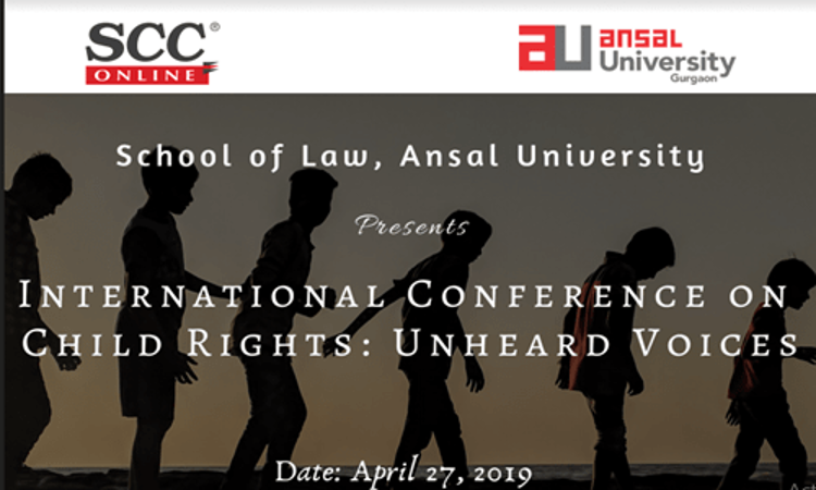 Call For Papers: International Conference on Child Rights At Ansal University Call For Papers: International Conference on Child Rights At Ansal University