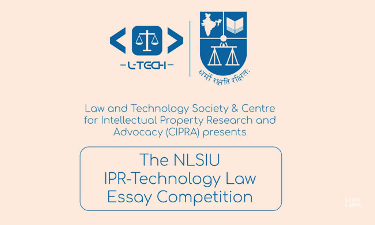 NLSIU IPR-Technology Law Essay Competition NLSIU IPR-Technology Law Essay Competition