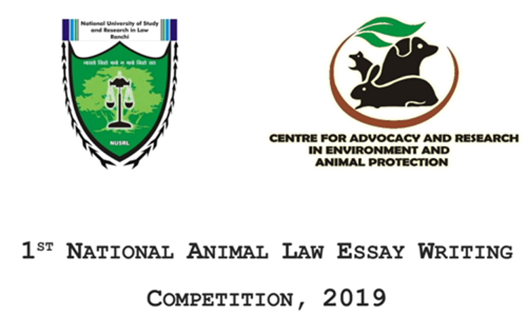 1st Animal Law Essay Writing Competition 2019 At NUSRL, Ranchi 1st Animal Law Essay Writing Competition 2019 At NUSRL, Ranchi