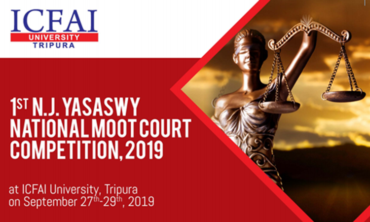 ICFAI Tripuras 1st N.J. Yasaswy National Moot Court Competition, 2019 ICFAI Tripuras 1st N.J. Yasaswy National Moot Court Competition, 2019