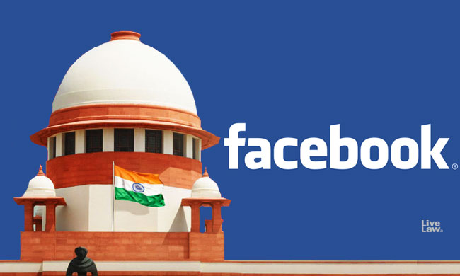 Facebook Seeks Transfer Of Cases Pending In HCs For Aadhaar-Social Media Linking To SC Facebook Seeks Transfer Of Cases Pending In HCs For Aadhaar-Social Media Linking To SC