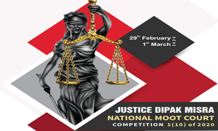 Justice Dipak Misra National Moot Court Competition 1(10) Of 2020 At Geeta Institute Of Law, Panipat Justice Dipak Misra National Moot Court Competition 1(10) Of 2020 At Geeta Institute Of Law, Panipat