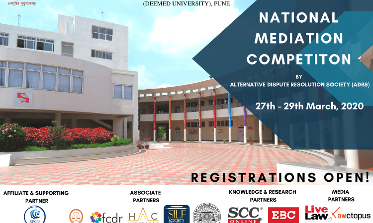 1st National Mediation Competition At Symbiosis Law School, Hyderabad,27th – 29th March, 2020 1st National Mediation Competition At Symbiosis Law School, Hyderabad,27th – 29th March, 2020
