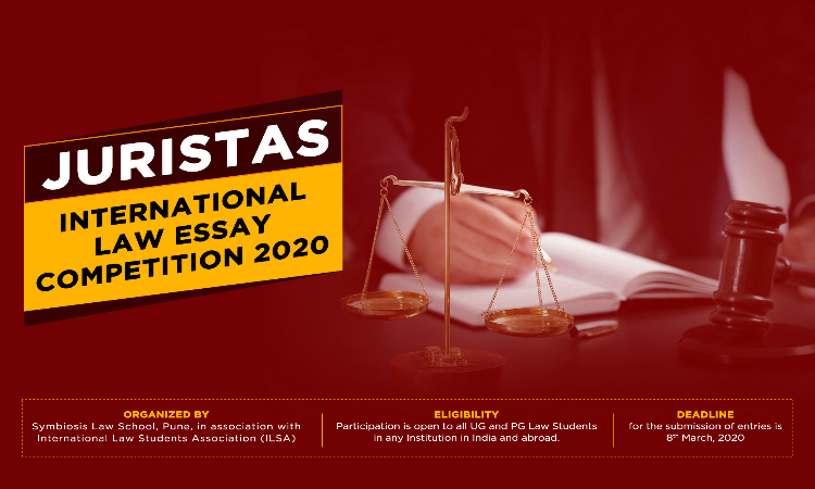 Juristas International Law Essay Competition At Symbiosis Law School, Pune Juristas International Law Essay Competition At Symbiosis Law School, Pune