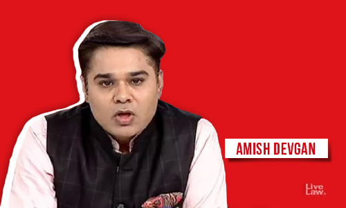 Amish Devgan Case : SC Extends Interim Orders Staying Investigation & Coercive Action Amish Devgan Case : SC Extends Interim Orders Staying Investigation & Coercive Action