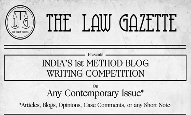 The Law Gazettes 1st Method Blog Writing Competition The Law Gazettes 1st Method Blog Writing Competition
