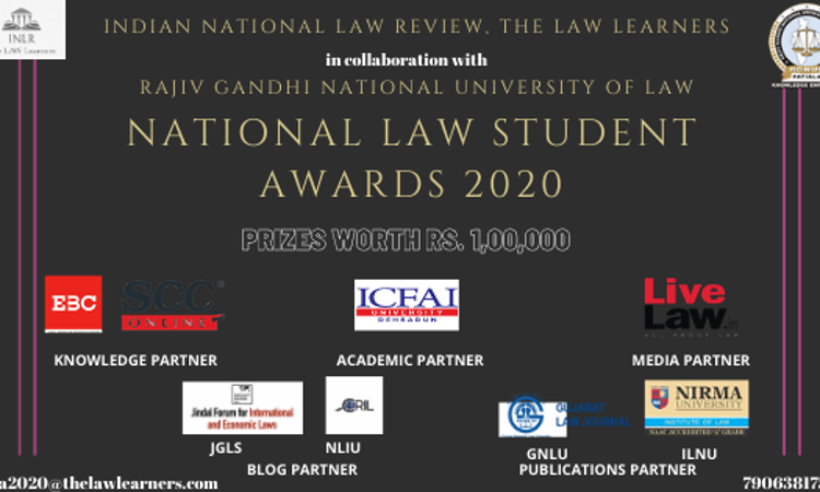 Indian National Law Review And RGNULs National Law Student Awards 2020 Indian National Law Review And RGNULs National Law Student Awards 2020
