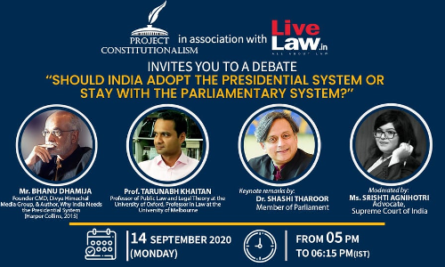 Debate On Should India Adopt The Presidential System Or Stay With The Parliamentary System ? Debate On Should India Adopt The Presidential System Or Stay With The Parliamentary System ?