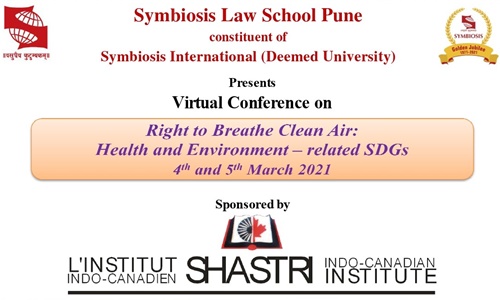 Call For Papers: Virtual Conference On Right To Breathe Clean Air: Health And Environment Related SDGs [Submit By 25th February 2021]
