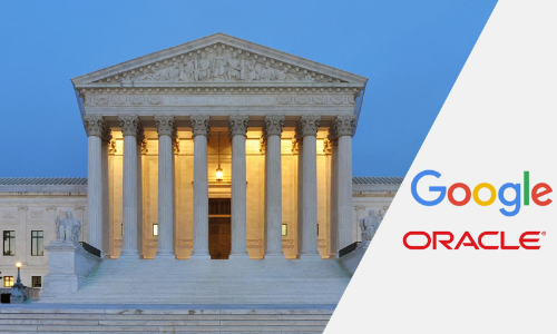 Google v. Oracle : Perspectives on Copyright, Fair Use and Industry Implications Google v. Oracle : Perspectives on Copyright, Fair Use and Industry Implications