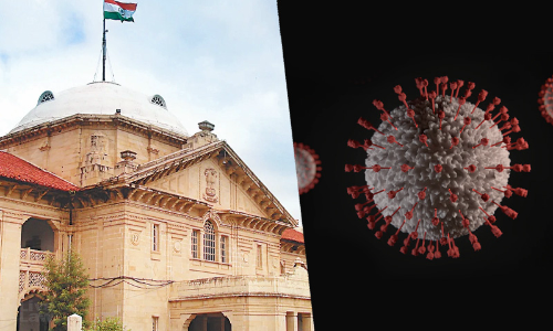 Election Commission, Higher Courts & Govt. Failed To Fathom Disastrous Consequences Of Permitting Elections Amid Covid19: Allahabad High Court