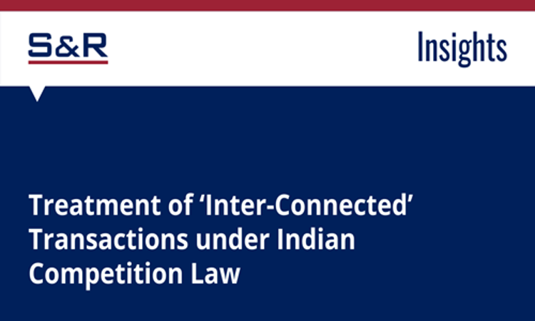 Treatment Of Inter-Connected Transactions Under Indian Competition Law Treatment Of Inter-Connected Transactions Under Indian Competition Law
