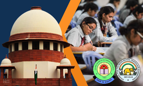 CBSE ICSE CLASS XII Cancellation/ Assessment Scheme: Supreme Court Hearing-Live Updates CBSE ICSE CLASS XII Cancellation/ Assessment Scheme: Supreme Court Hearing-Live Updates