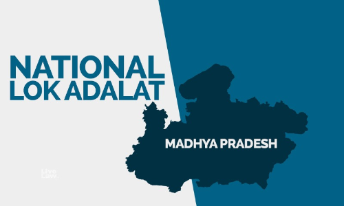 National Lok Adalat Settled Over 32,000 Cases: Madhya Pradesh State Legal Services Authority National Lok Adalat Settled Over 32,000 Cases: Madhya Pradesh State Legal Services Authority