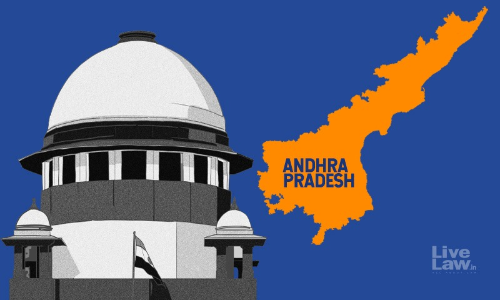 After Supreme Courts Criticism, Andhra Pradesh Govt Agrees To Revert Rs.1100 Crores To State Disaster Relief Fund